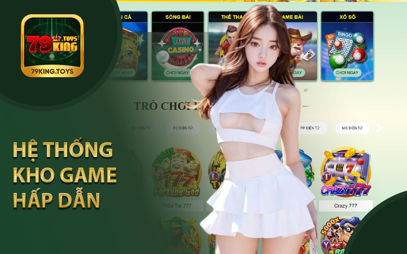 Hệ Thống Kho Game Hấp Dẫn