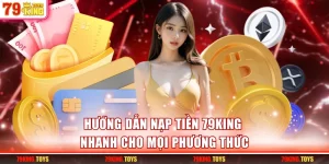 Nạp tiền 79KING