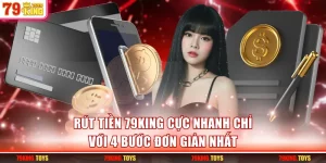 Rút tiền 79KING