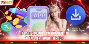 Tải app 79KING