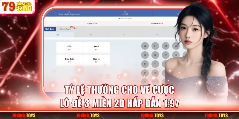 Tỷ lệ thưởng cho vé cược lô đề 3 miền 2D hấp dẫn 1:97